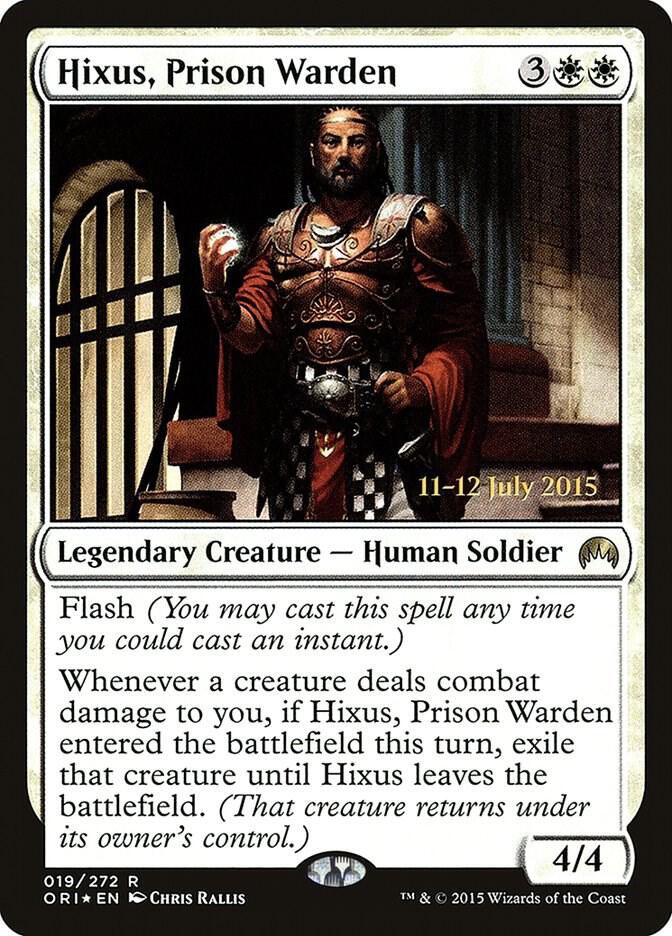 Hixus, Prison Warden [Prerelease Cards] 19