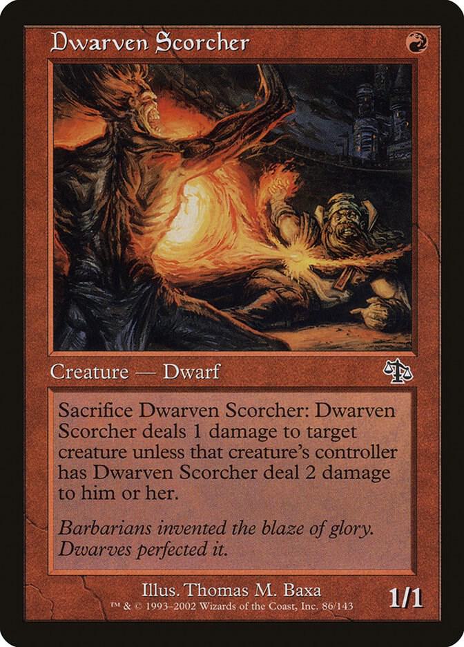Dwarven Scorcher [Judgment] 86