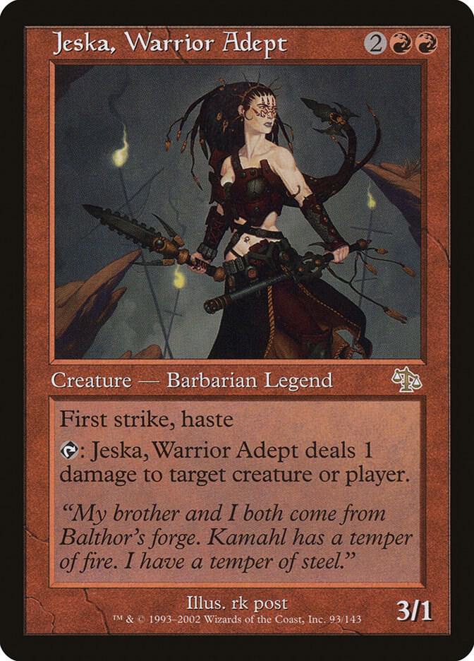 Jeska, Warrior Adept [Judgment] 93
