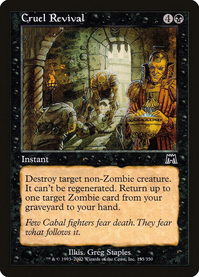 Cruel Revival [Onslaught] 135