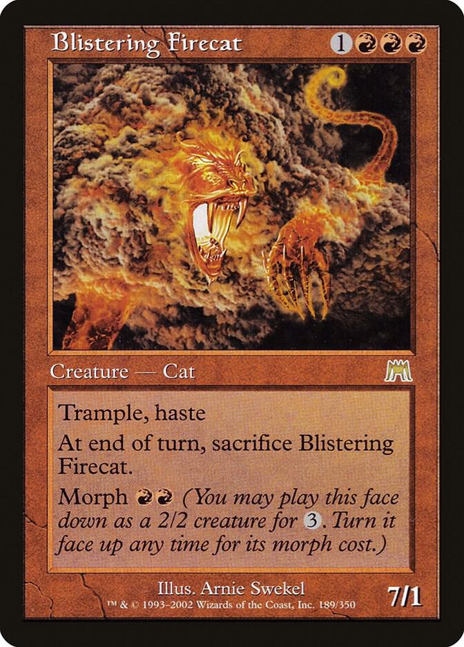 Blistering Firecat [Onslaught] 189