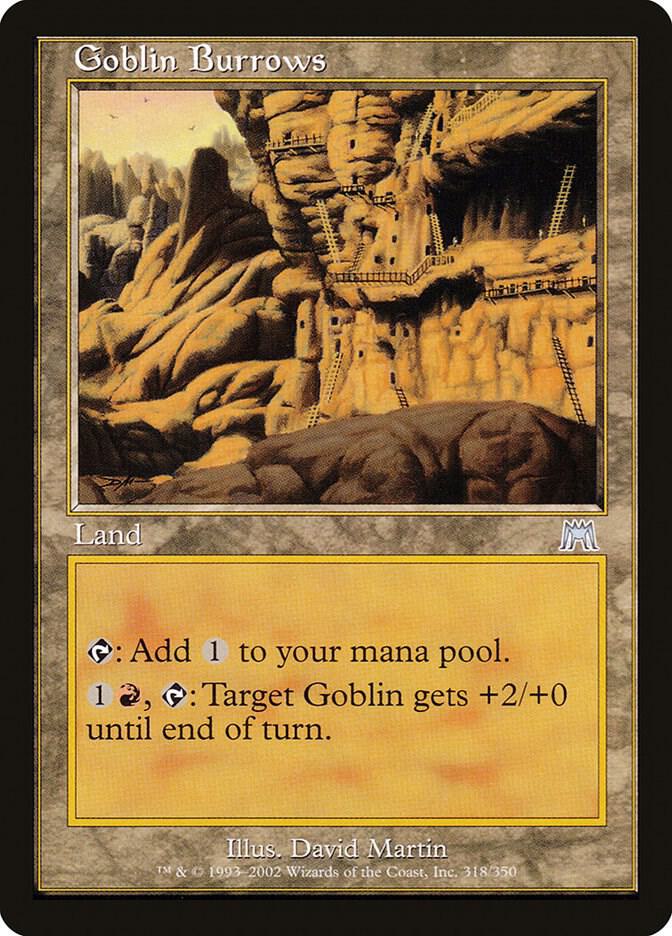 Goblin Burrows [Onslaught] 318