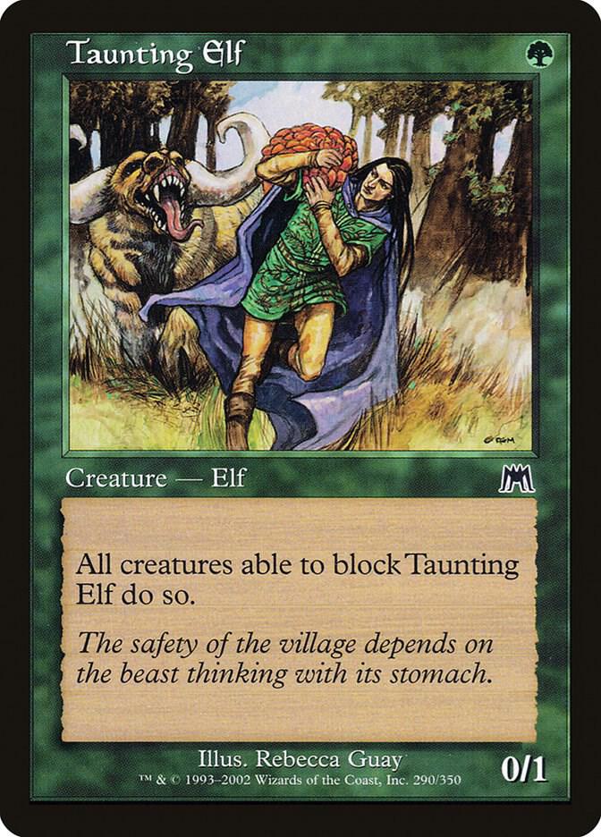 Taunting Elf [Onslaught] 290