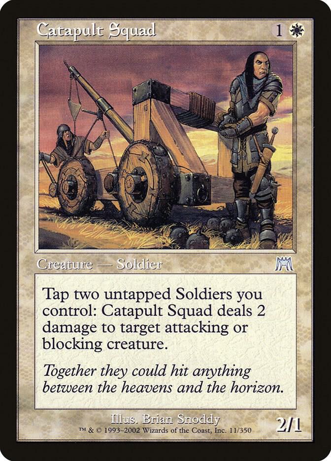 Catapult Squad [Onslaught] 11
