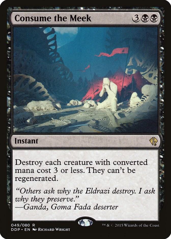 Consume the Meek [Duel Decks: Zendikar vs. Eldrazi] 49
