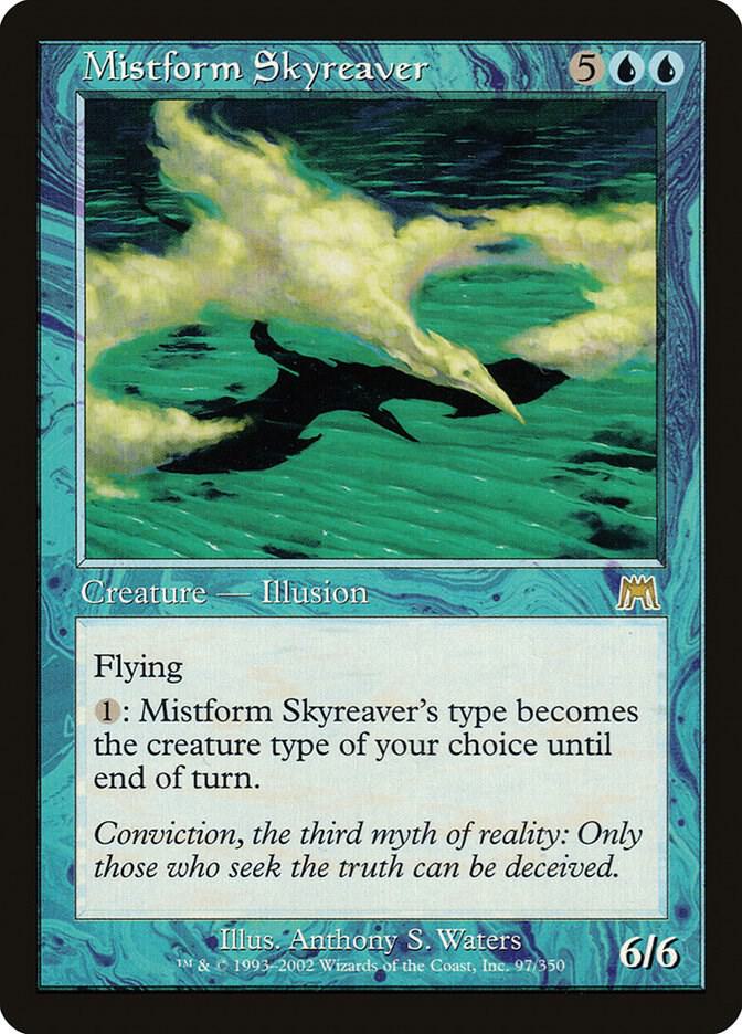 Mistform Skyreaver [Onslaught] 97