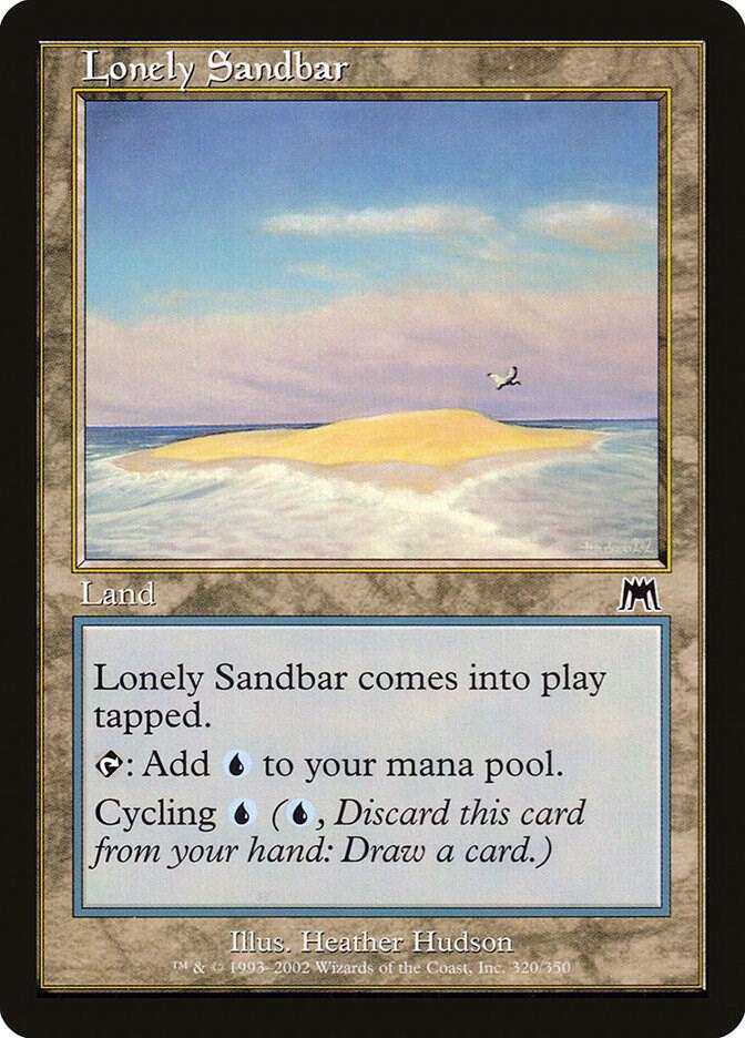 Lonely Sandbar [Onslaught] 320