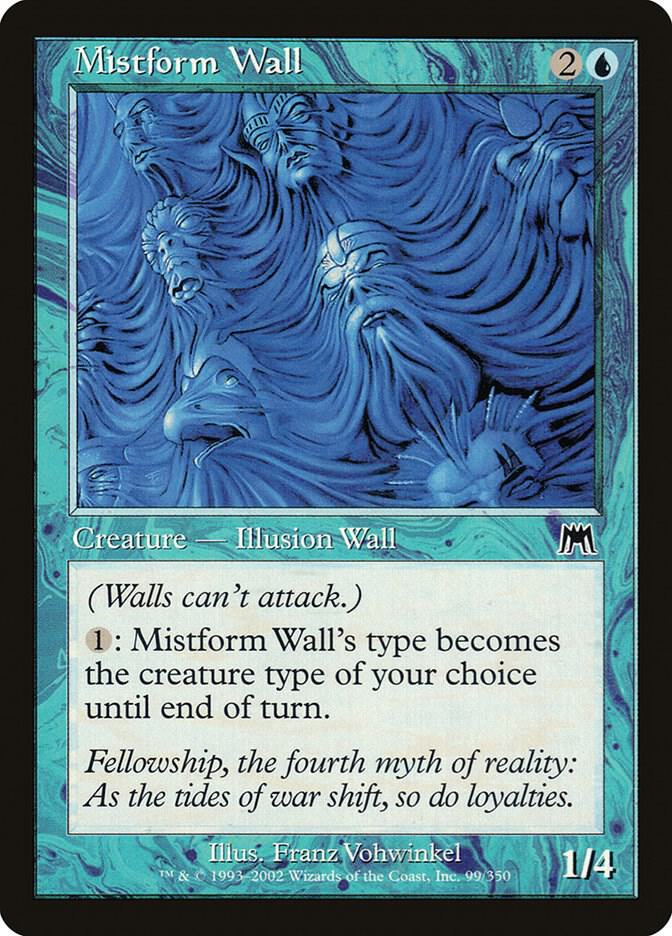Mistform Wall [Onslaught] 99