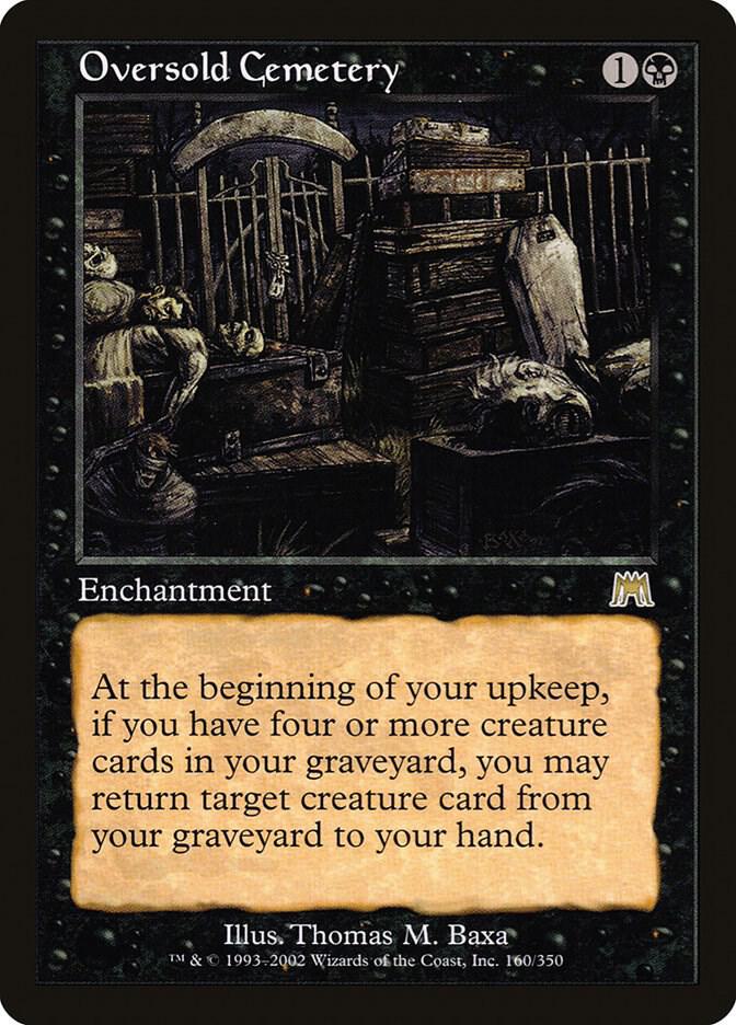 Oversold Cemetery [Onslaught] 160