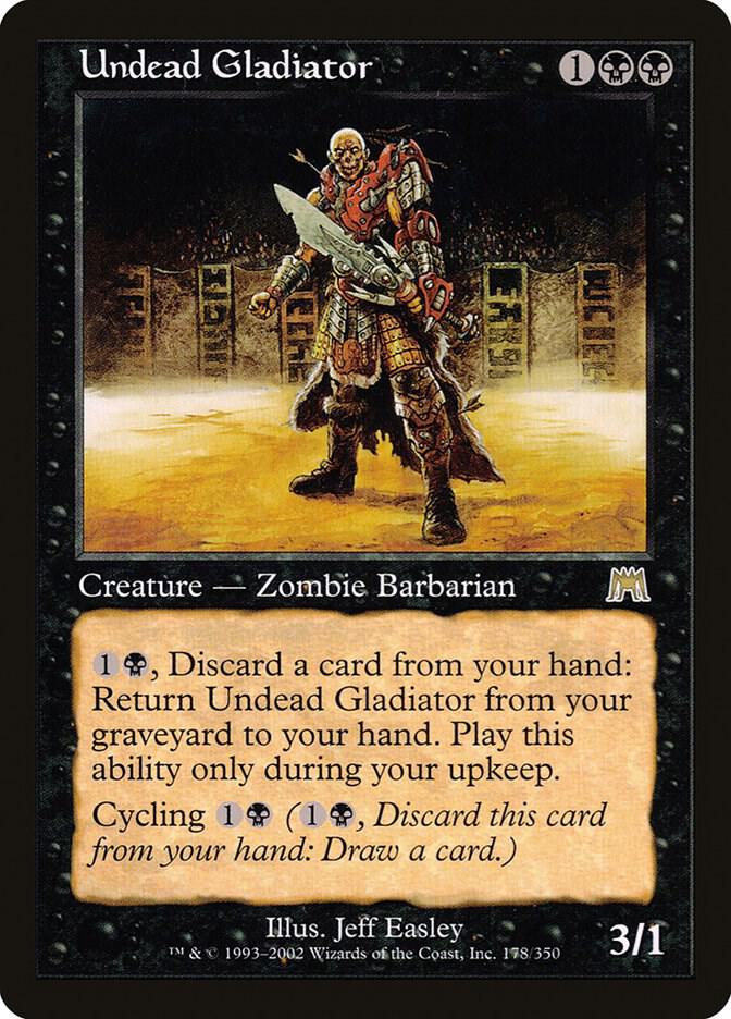 Undead Gladiator [Onslaught] 178