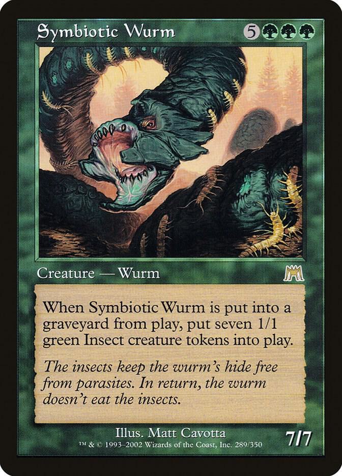 Symbiotic Wurm [Onslaught] 289