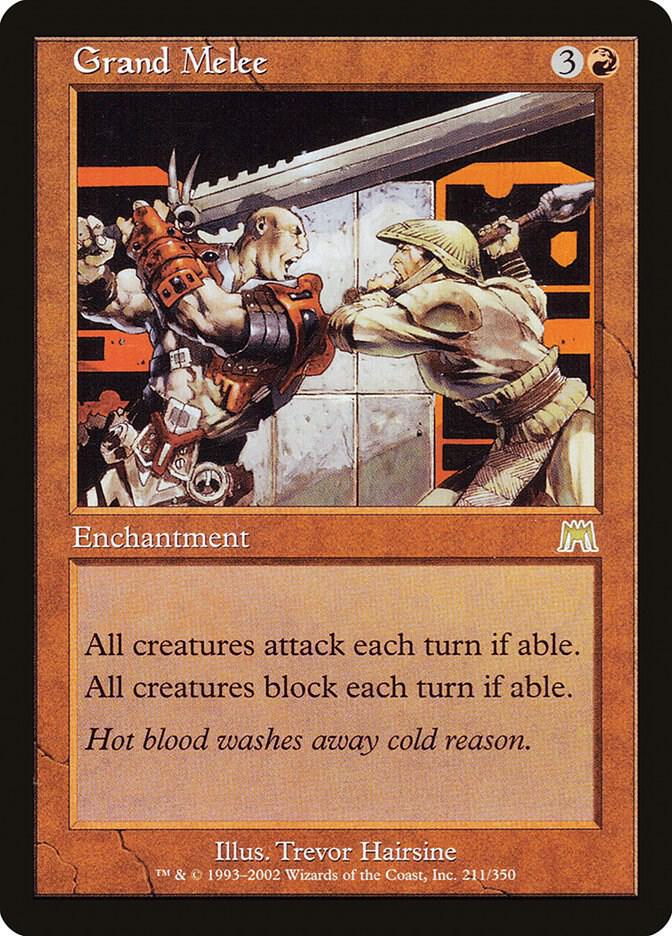 Grand Melee [Onslaught] 211