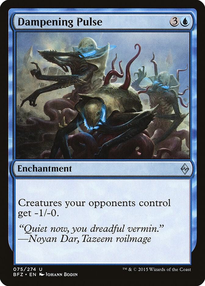 Dampening Pulse [Battle for Zendikar] 75