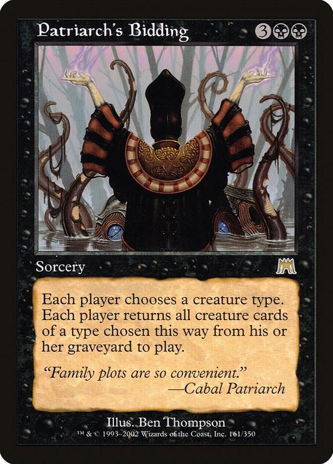 Patriarch's Bidding [Onslaught] 161