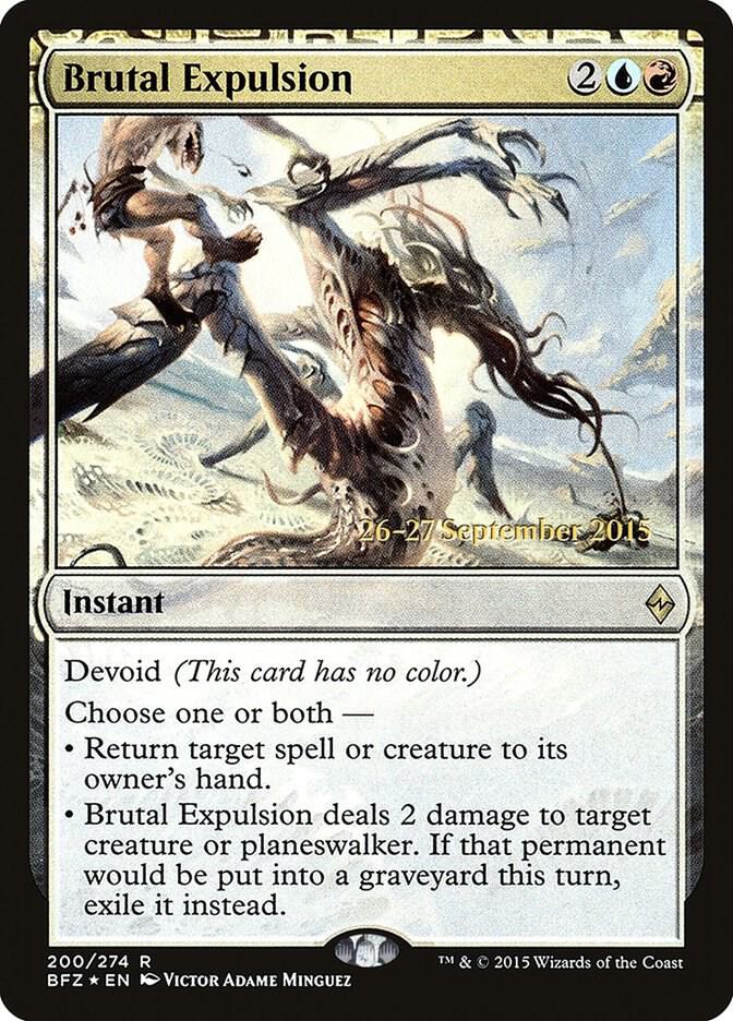 Brutal Expulsion [Prerelease Cards] 200
