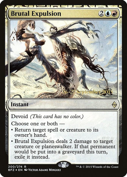 Brutal Expulsion [Prerelease Cards] 200