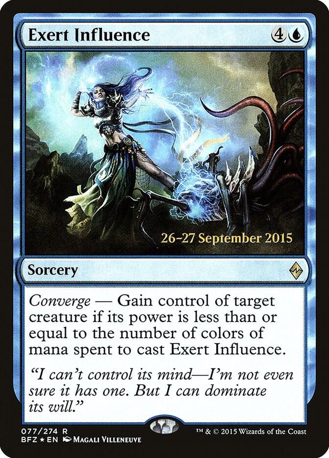 Exert Influence [Prerelease Cards] 77