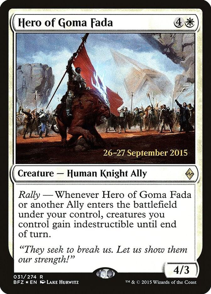 Hero of Goma Fada [Prerelease Cards] 31