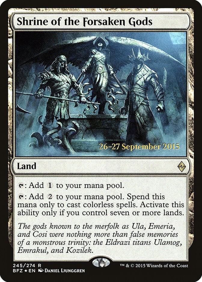Shrine of the Forsaken Gods [Prerelease Cards] 245