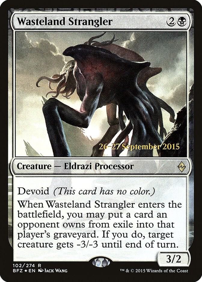 Wasteland Strangler [Prerelease Cards] 102