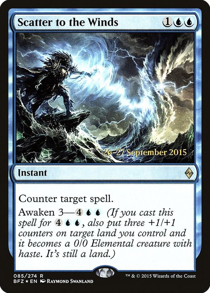 Scatter to the Winds [Prerelease Cards] 85
