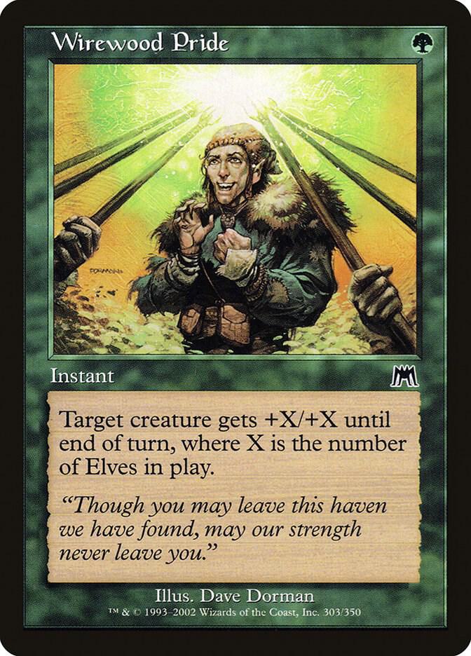 Wirewood Pride [Onslaught] 303
