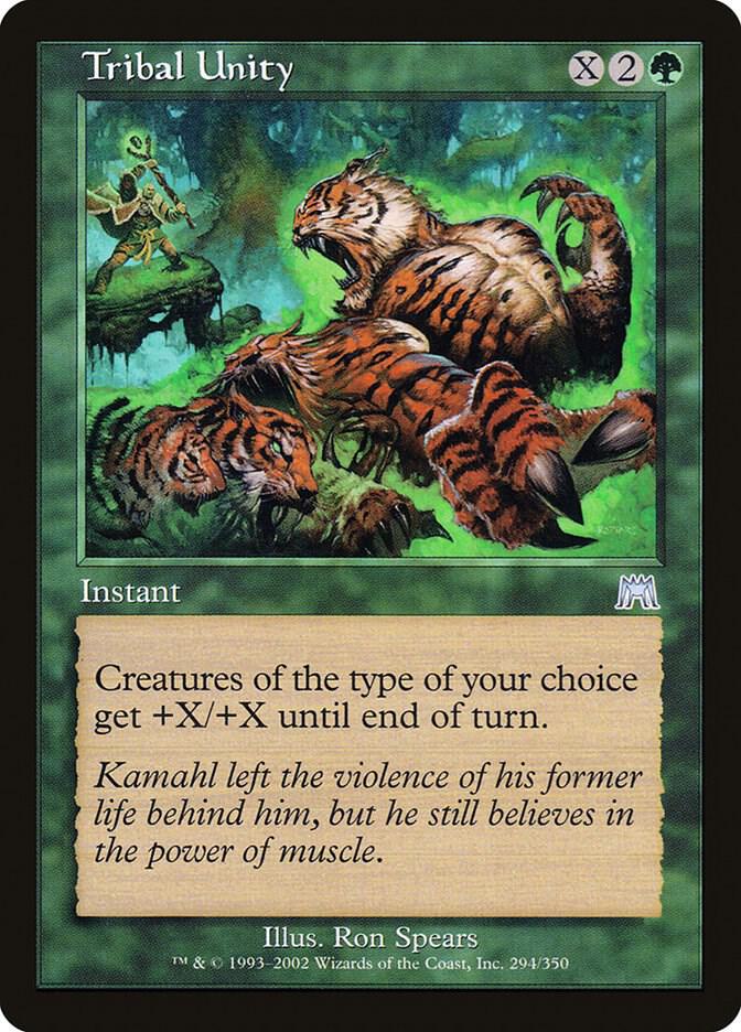 Tribal Unity [Onslaught] 294