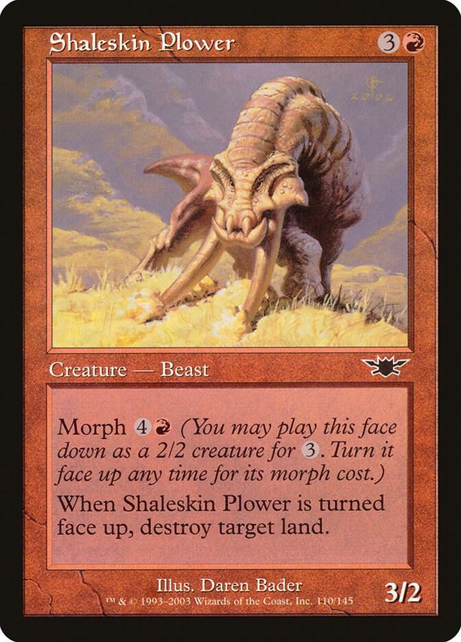 Shaleskin Plower [Legions] 110