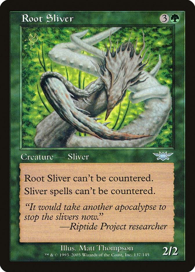 Root Sliver [Legions] 137