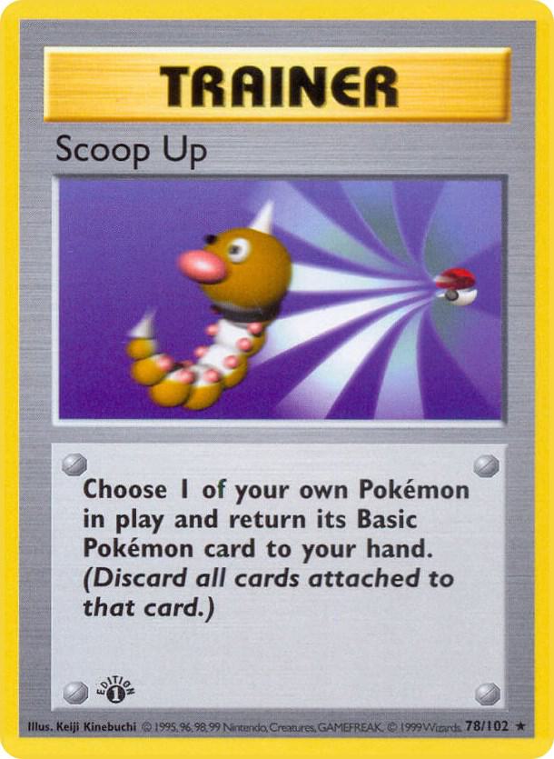 Scoop Up [Base Set (Shadowless)] 078/102