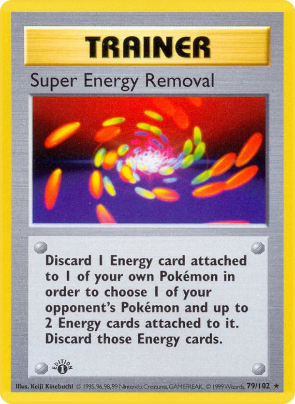 Super Energy Removal [Base Set (Shadowless)] 079/102
