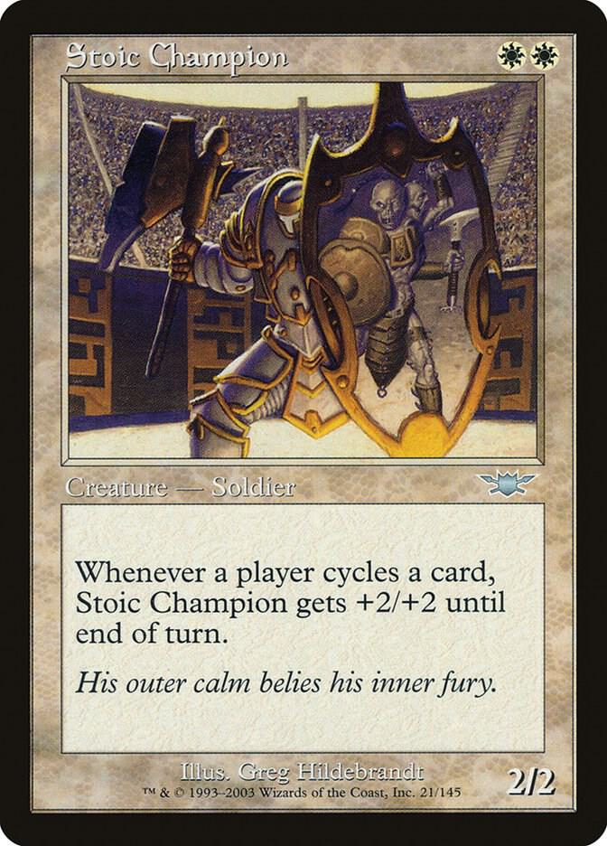 Stoic Champion [Legions] 21