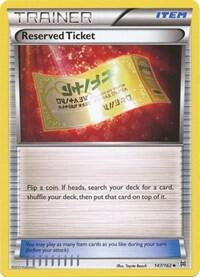 Reserved Ticket [XY - BREAKthrough] 147/162