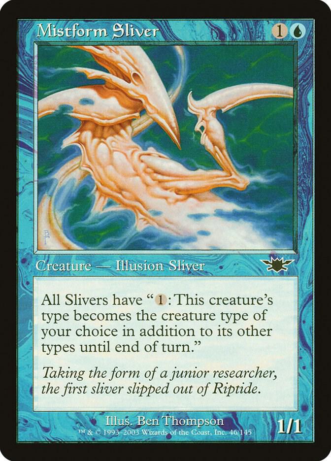 Mistform Sliver [Legions] 46