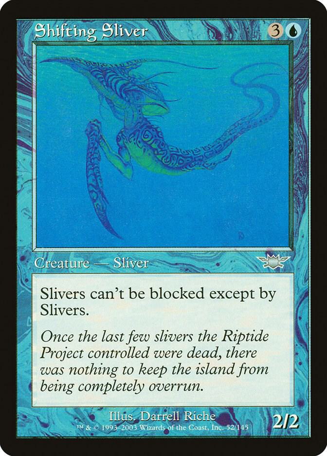 Shifting Sliver [Legions] 52