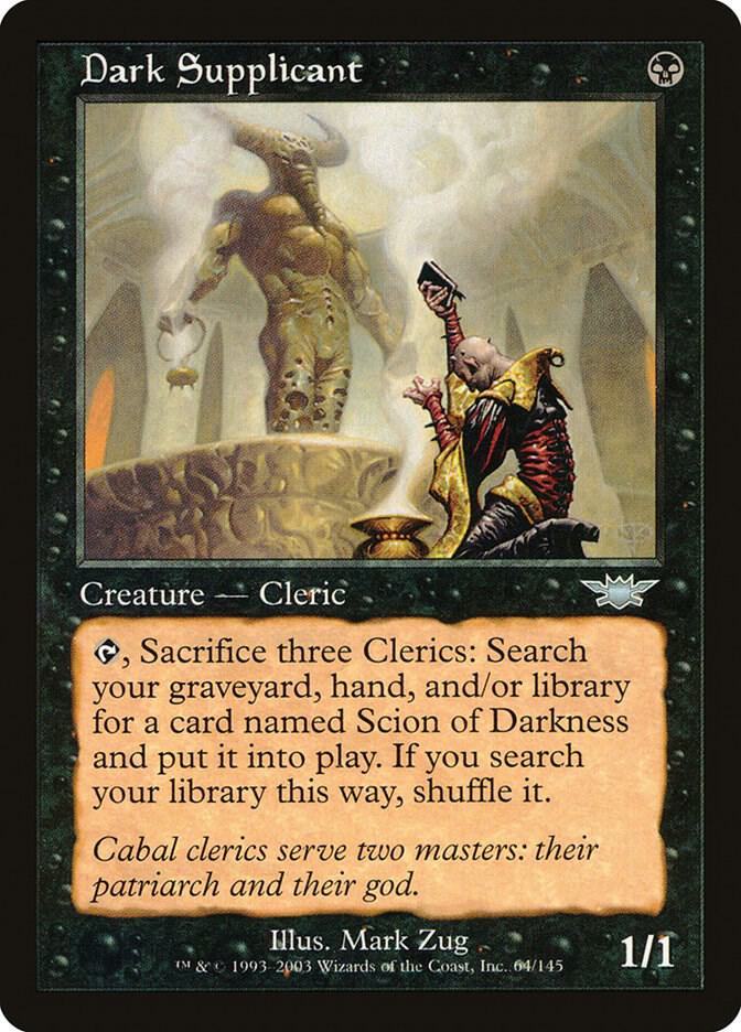 Dark Supplicant [Legions] 64
