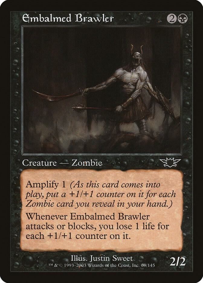 Embalmed Brawler [Legions] 69