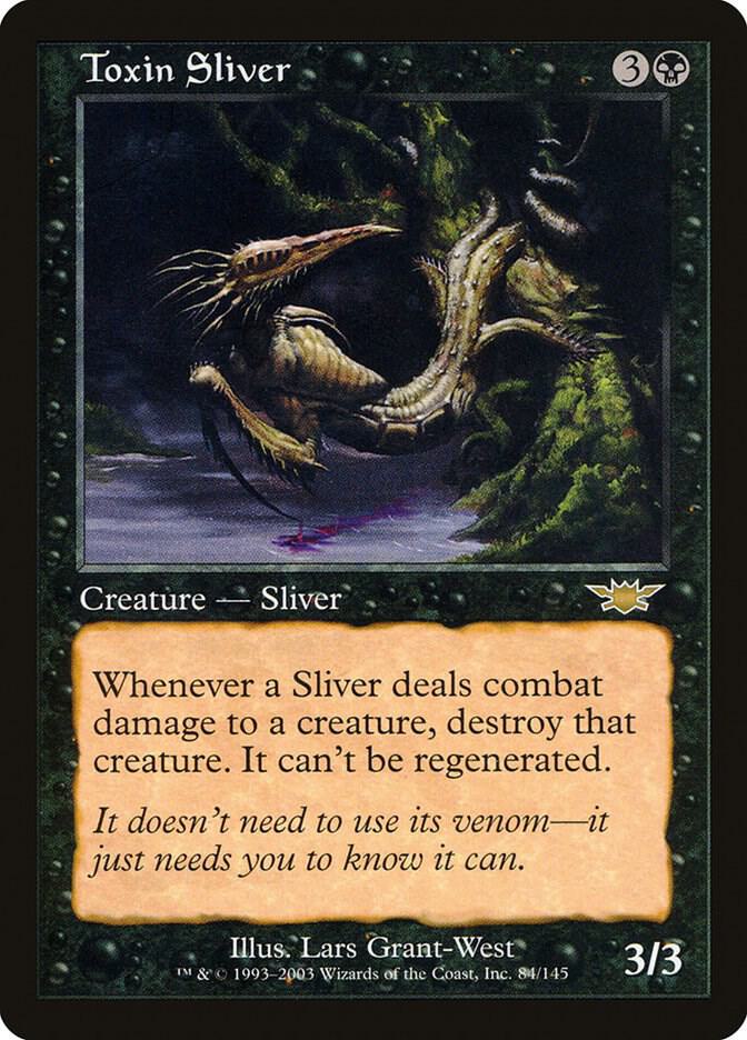 Toxin Sliver [Legions] 84