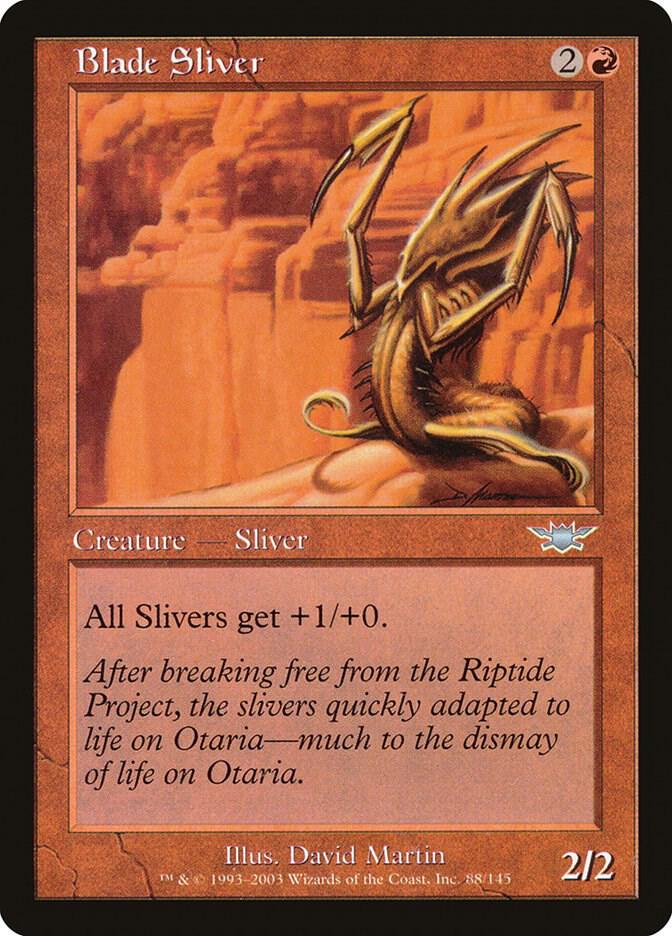 Blade Sliver [Legions] 88