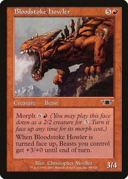 Bloodstoke Howler [Legions] 89