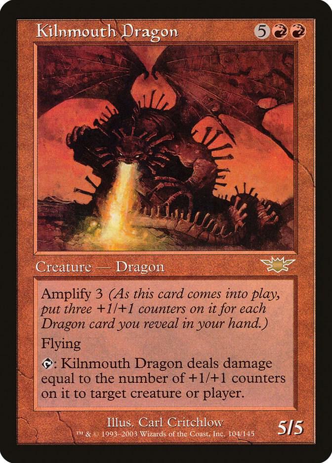 Kilnmouth Dragon [Legions] 104