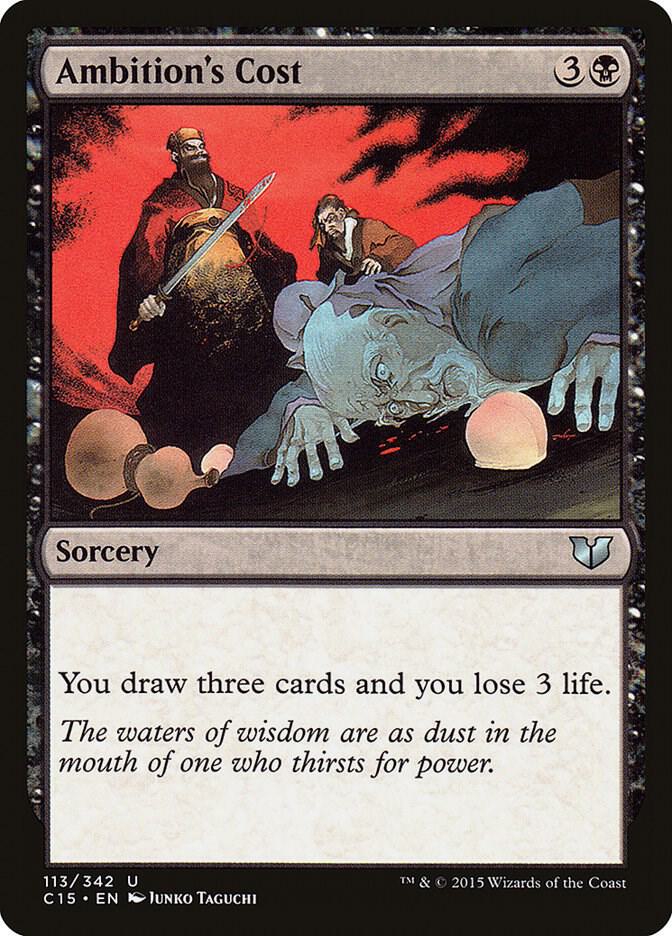 Ambition's Cost [Commander 2015] 113