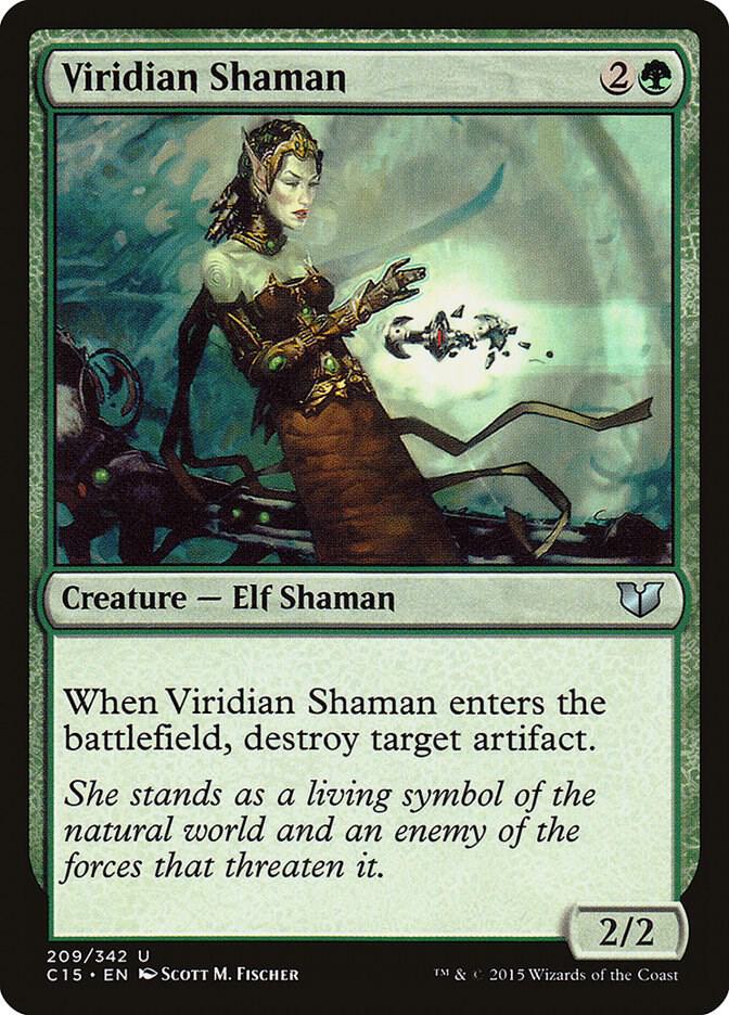 Viridian Shaman [Commander 2015] 209