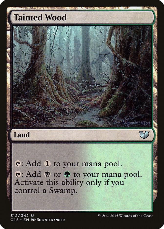 Tainted Wood [Commander 2015] 312