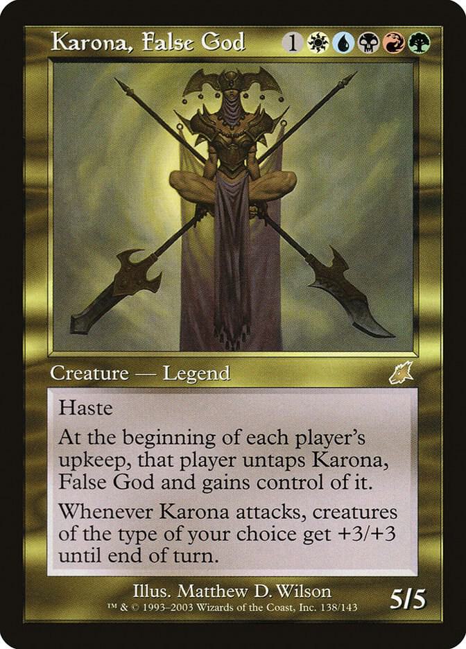 Karona, False God [Scourge] 138