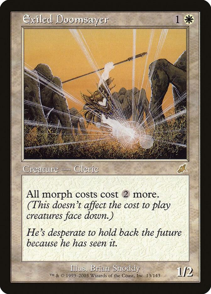 Exiled Doomsayer [Scourge] 13
