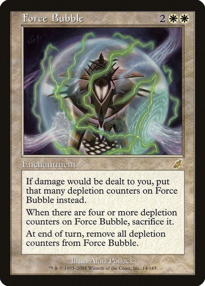Force Bubble [Scourge] 14