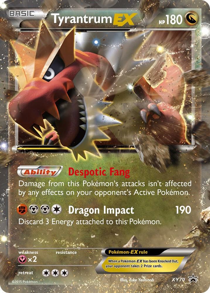 Tyrantrum EX [XY Promos] XY70