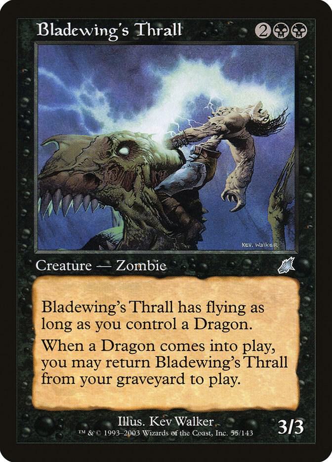 Bladewing's Thrall [Scourge] 55