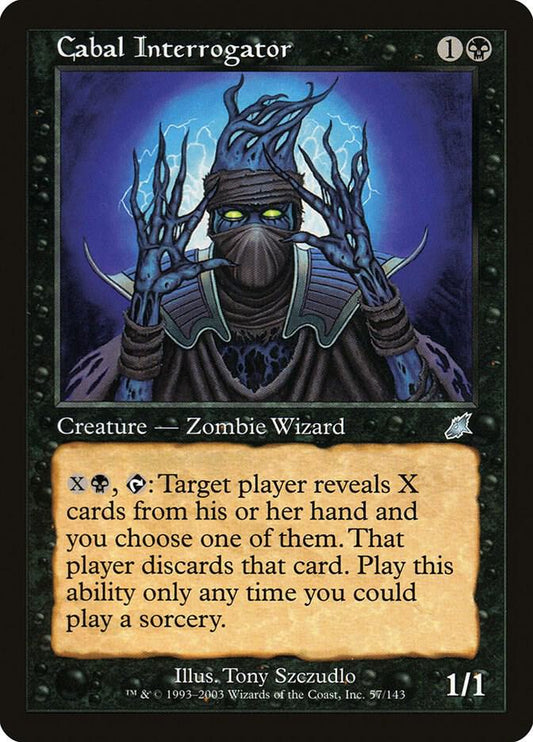 Cabal Interrogator [Scourge] 57